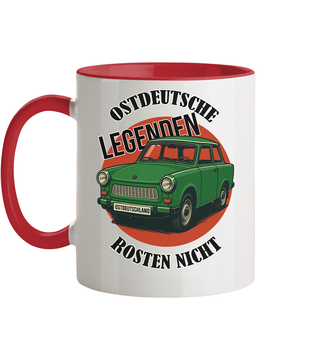 Ostdeutsche Legenden - Rosten nicht Trabant - Tasse zweifarbig