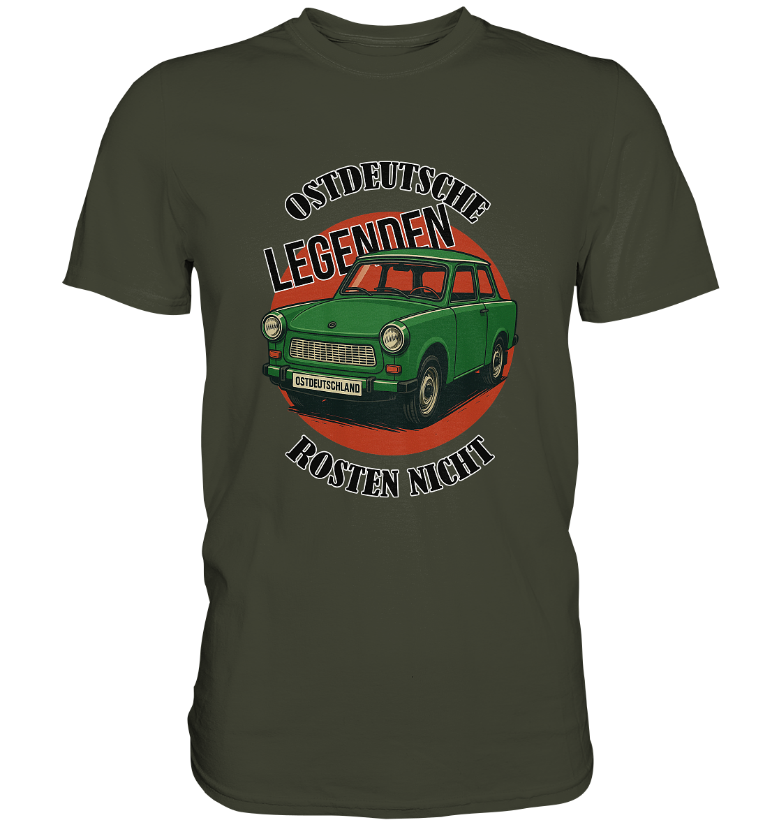 Ostdeutsche Legenden - Rosten nicht - Premium Shirt
