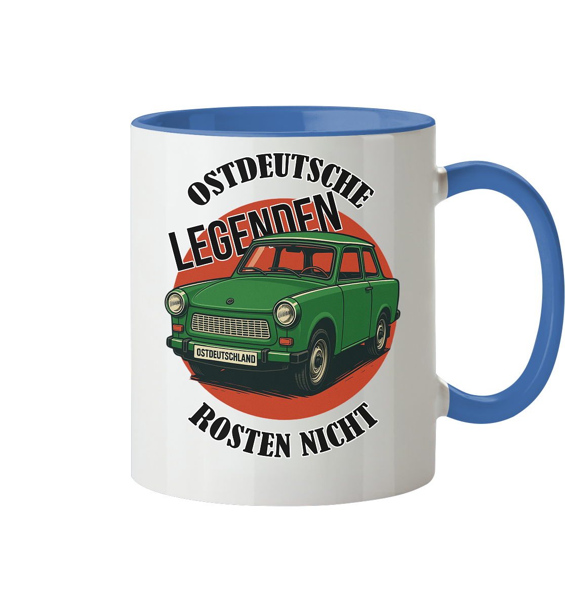 Ostdeutsche Legenden - Rosten nicht Trabant - Tasse zweifarbig