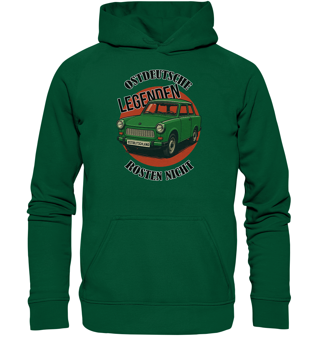 Ostdeutsche Legenden - Rosten nicht - Unisex Hoodie