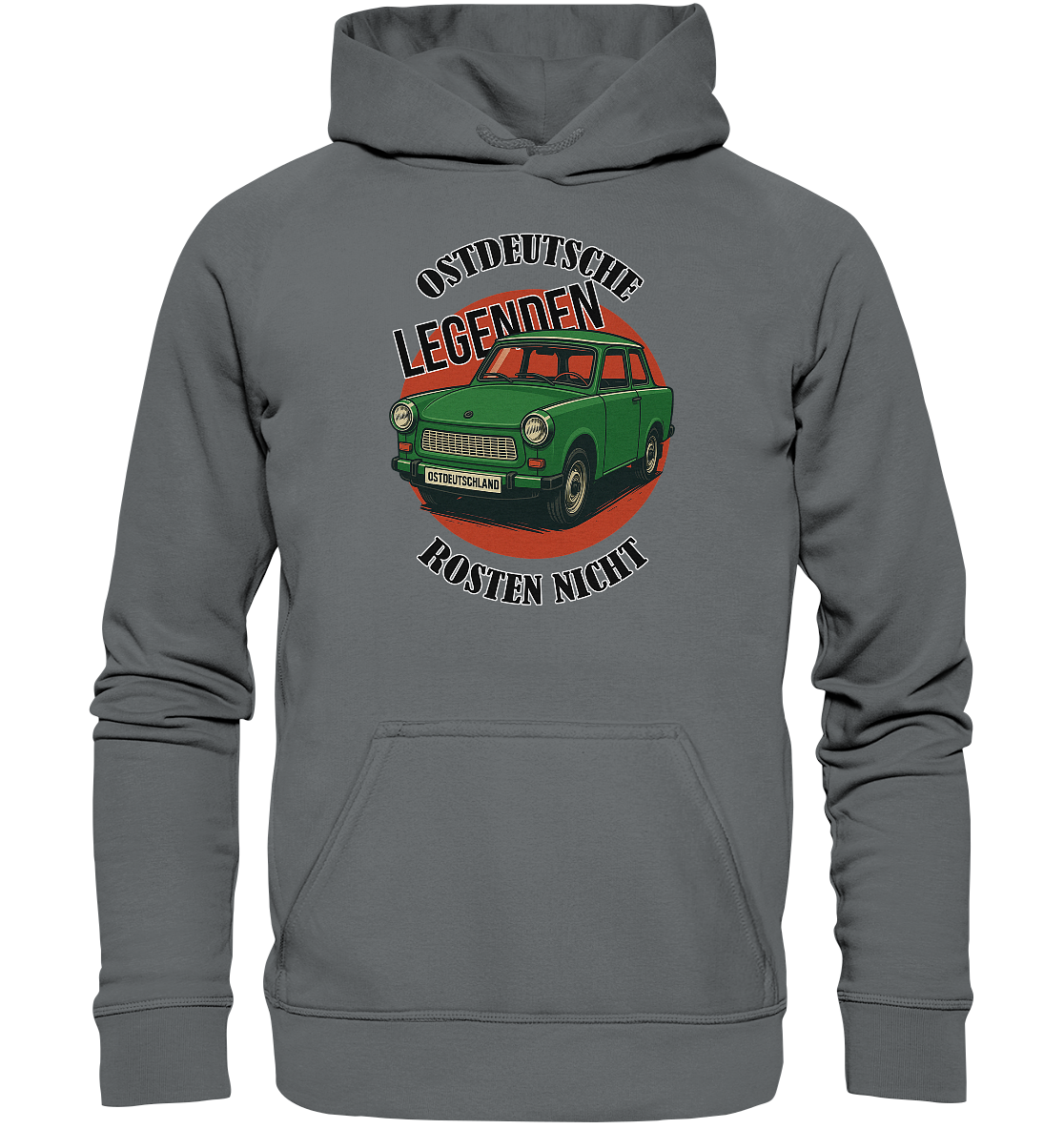 Ostdeutsche Legenden - Rosten nicht - Unisex Hoodie