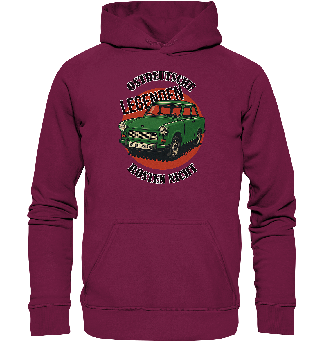 Ostdeutsche Legenden - Rosten nicht - Unisex Hoodie