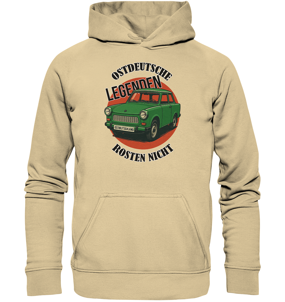 Ostdeutsche Legenden - Rosten nicht - Unisex Hoodie
